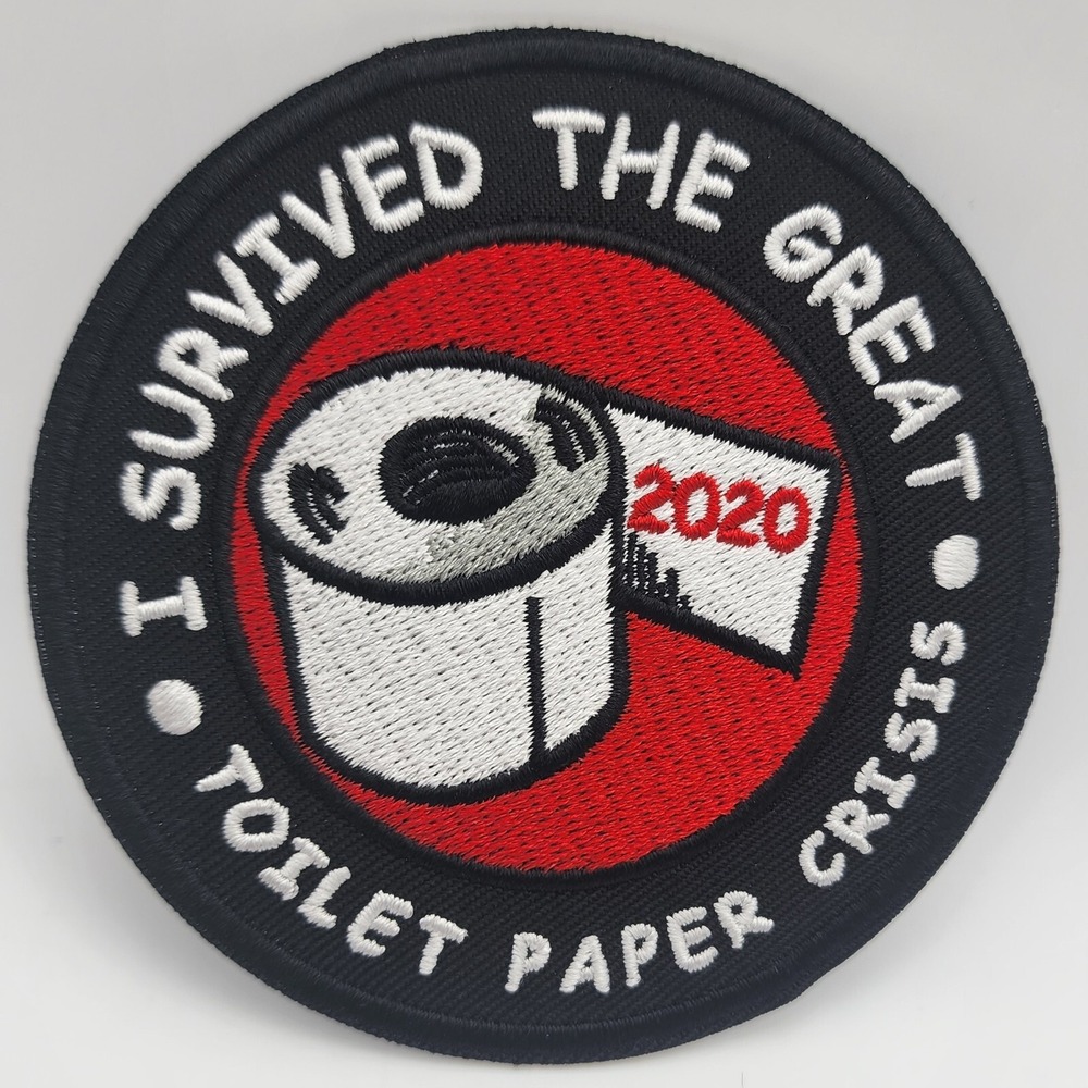 I SURVIVED THE GREAT TOILET PAPER CRISIS PATCH